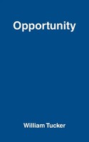 Opportunity William Tucker Taschenbuch Englisch 2025 Archway Publishing