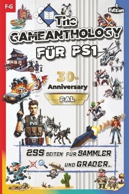 The Gameanthology für PS1   Band 4 (F-G) Das Buch Independently published