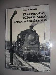 Deutsche Klein - und Privatbahnen (Teil 3 Nordrhein West... | Buch | Zustand gut - Bild 1 von 2