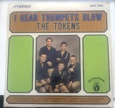 SEALED “I Hear Trumpets Blow”  The Tokens LP 1966 B.T. Puppy Records ‎– BTP 1000