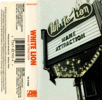 White Lion    1991''Mane Attraction''  (Cassette Atlantic	821934 Canada)