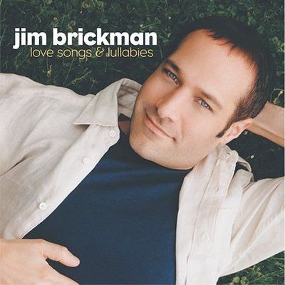 Love Songs and Lullabies by Jim Brickman (CD, Aug-2002, Windham Hill Records)
