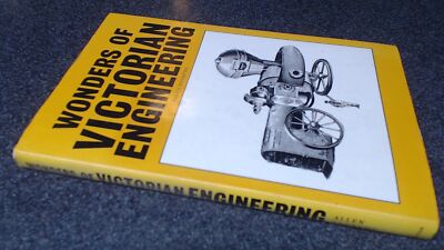 			Wonders of Victorian Engineering: An Illustrated Excursion, Allen		