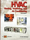 Hvac - Heating, Ventilating, and Air Conditioning, Third Edition