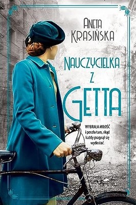 Nauczycielka z getta, Krasi?ska, Aneta