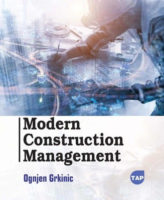 Modern Construction Management | Ognjen Grkinic | Englisch | Taschenbuch | 2026