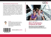 ÉTica Profesional Y Proyecto De Vida Josia Isea