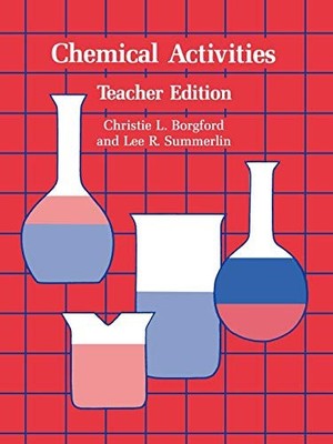 CHEMICAL ACTIVITIES (AMERICAN CHEMICAL SOCIETY By Christie L. Borgford & Lee R.