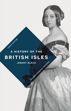 A History of the British Isles by Jeremy Black (English) Paperback Book