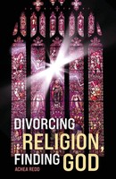 Achea Redd | Divorcing Religion, Finding God | Taschenbuch | Englisch (2026)
