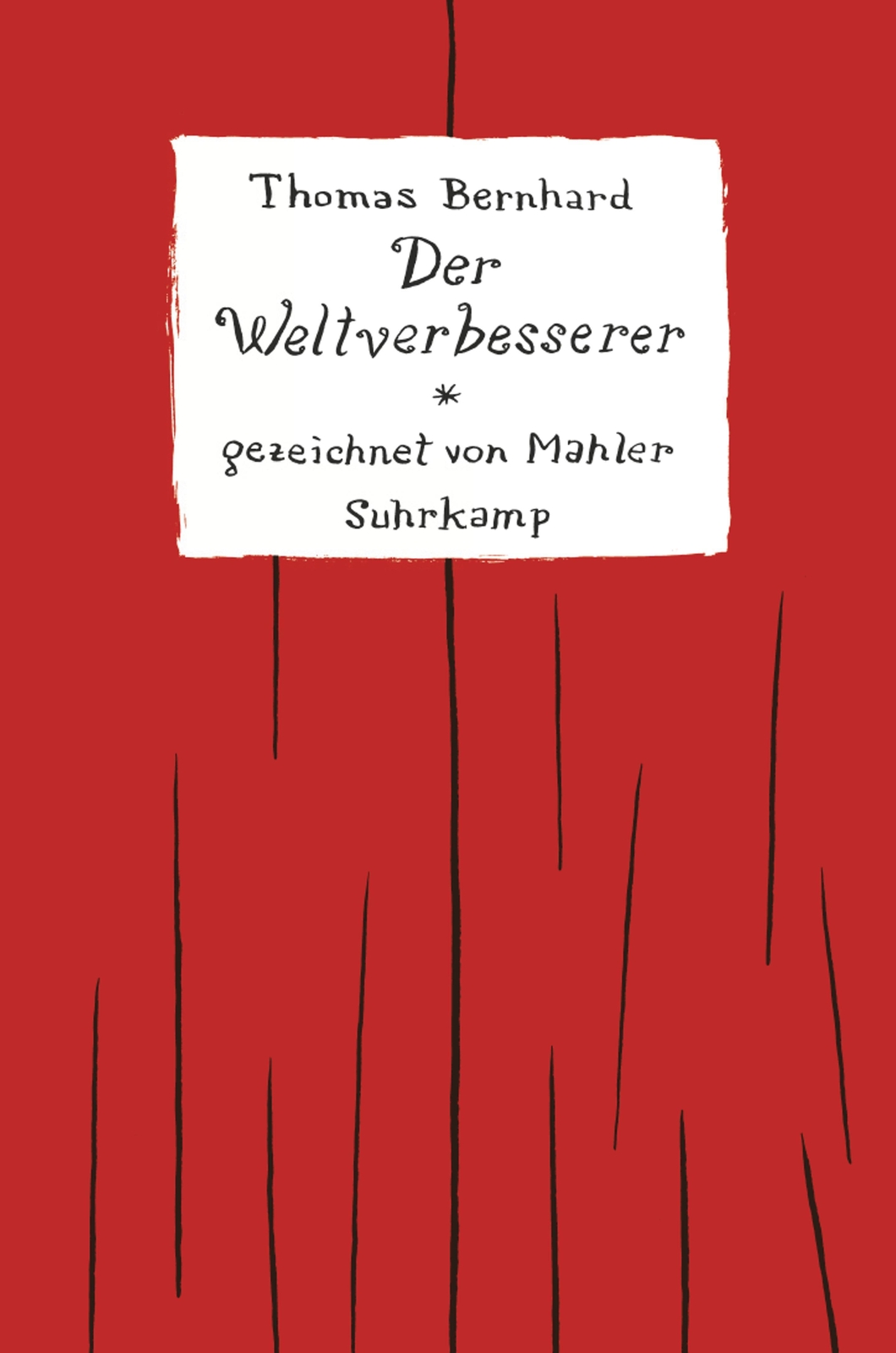 Thumbnail - Der Weltverbesserer - Thomas Bernhard - 9783518465400