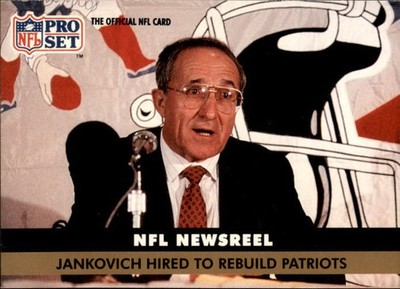 1991 NFL Pro Set Jankovich Hired to Rebuild Patriots #344 (6025)