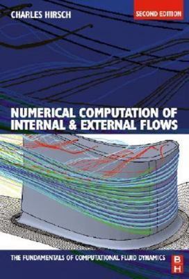 Numerical Computation of Internal and External Flows: The Fundamentals of Co  2e