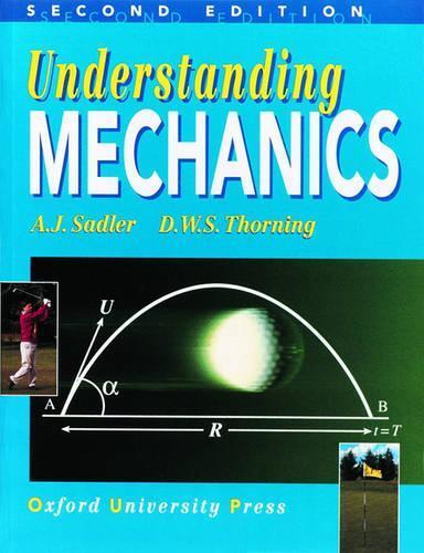 Thumbnail - D. W. S. Thorning A. J. Sadler Understanding Mechanics (taschenbuch)