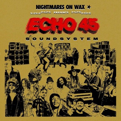 Nightmares on Wax - Echo45 Sound System [New Vinyl LP] Colored Vinyl, Gold