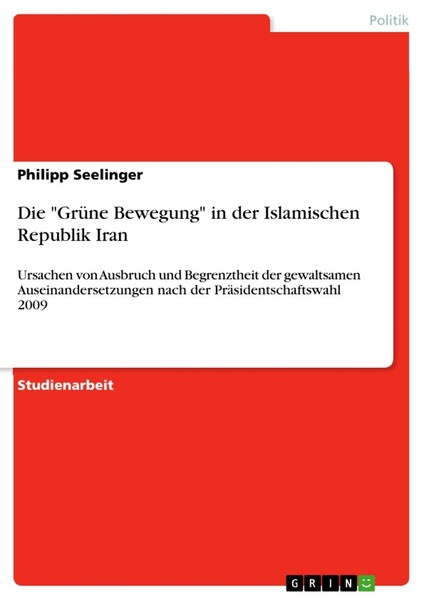 "Die \"GrüNe Bewegung\" In Der Islamischen Republik Iran (Buch)"-image