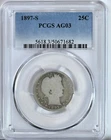 1897 S Barber Quarter PCGS AG03 Graded Silver Coin Low Grade Original 5618