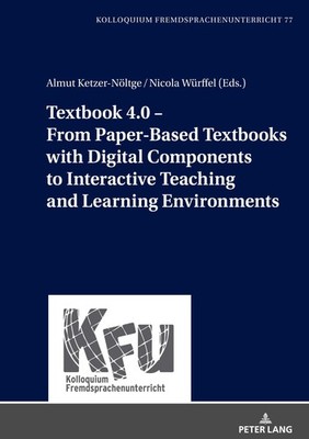 Textbook 4.0 - From Paper-Based Textbooks with Digital Components to Interactive