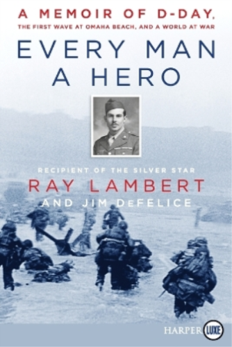 Ray Lambert Every Man A Hero (Poche) - Photo 1/1