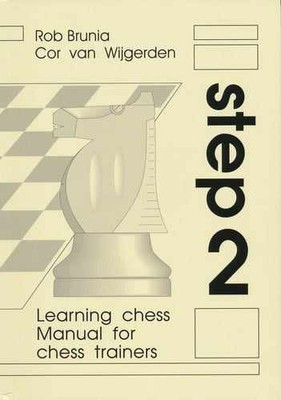 Learning Chess - Manual Step 2 - Paperback, by Wijgerden Cor van - Very Good