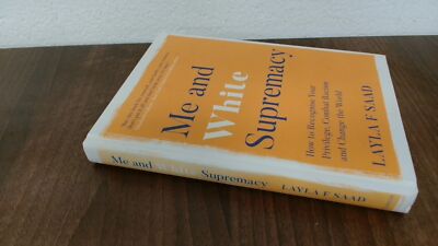 Me and White Supremacy, Afua Hirsch, Quercus, 2020, Hardcover