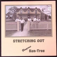 BLUEGRASS KUN-TREE STRETCHING OUT RIDGE RUNNER EXCELLENT VINYL LP 121-18W