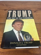 Trump: The Art of the Comeback by Donald J. T...
