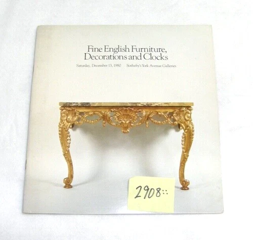 2908:: Sotheby's Auction Catalogue 13 DEC 1980: Fine English Furniture, Clocks