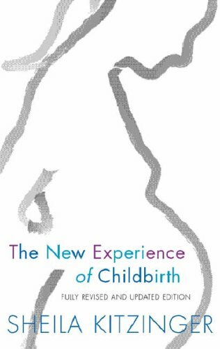 The New Experience of Childbirth By Sheila Kitzinger