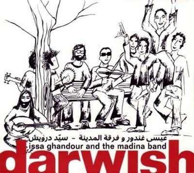 Audio Cd - Issa Ghandour And The Madina Band - Darwish  - Forward Music -D- Neu