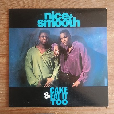 Nice & Smooth    Cake & Eat It Too 12'' JP-REISSUE VG+/VG(+)