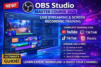 OBS Studio Master Course 2026 + 10GB Assets Live Streaming & Screen Recording