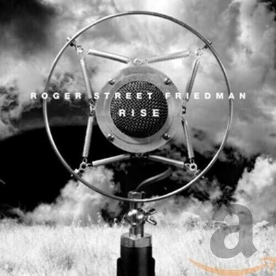 Street Roger Friedman - Rise [New CD]