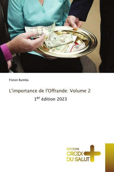 Fiston Bumba | L'importance De L'offrande: Volume 2 | Taschenbuch | FranzöSisch-image