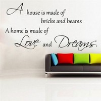Home Is Made Of Love And Dreams Quote Decal Vinyl Wall Sticker Home Is Made Of Love And Dreams Quote Decal Vinyl Wall Sticker