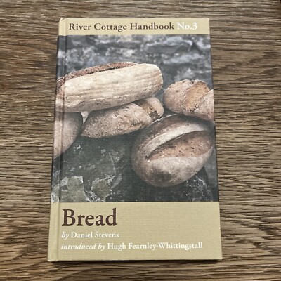 River Cottage Handbook No.3 - Bread by Daniel Stevens