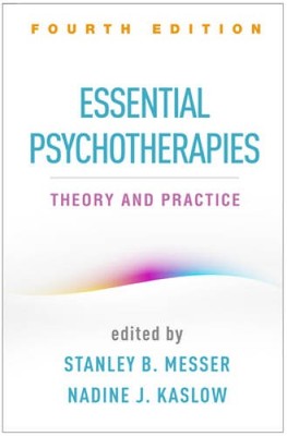 Essential Psychotherapies, Fourth Edition: Theory and Practice - VERY GOOD