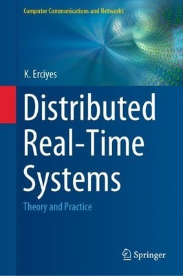 Distributed Real-Time Systems - 9783030225698