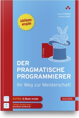 Der pragmatische Programmierer | Ihr Weg zur Meisterschaft | Thomas (u. a.)