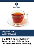 Madhumita Roy (U. A.) | Die Rolle Des Schwarzen Tees Bei Der PräVention Der...