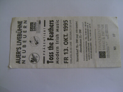 Konzertkarte Auer s LIVEBÜHNE Neubeuern 13.10.95 Toss the Feathers Modern Irish 