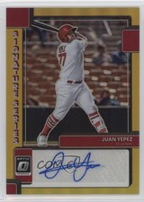 2022 Panini Donruss Optic Signature Series Gold Prizm 5/10 Juan Yepez Auto 18yk