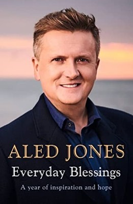 Everyday Blessings: A Year of Inspirati..., Jones, Aled