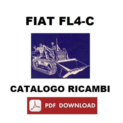 Fiatallis FL4-C Fiat FL4C Catalogo ricambi Manuale parti esplosi SPARE PARTS - 第 1/1 張圖片