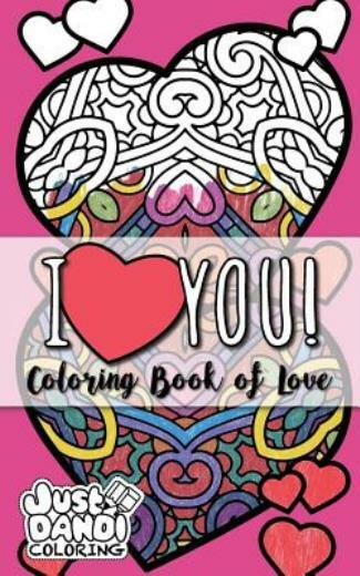 I: Coloring Book Of Love 9781542919029 for sale online