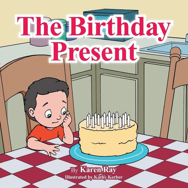 The Birthday Present Karen Ray Taschenbuch Kartoniert / Broschiert Englisch 2015-image