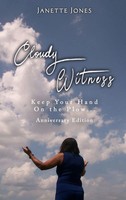 Cloudy Witness | Keep Your Hand On The Plow... | Janette Jones | Buch | Englisch