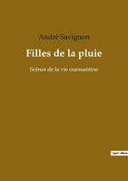 Filles De La Pluie ScèNes De La Vie Ouessantine André Savignon Taschenbuch 2022