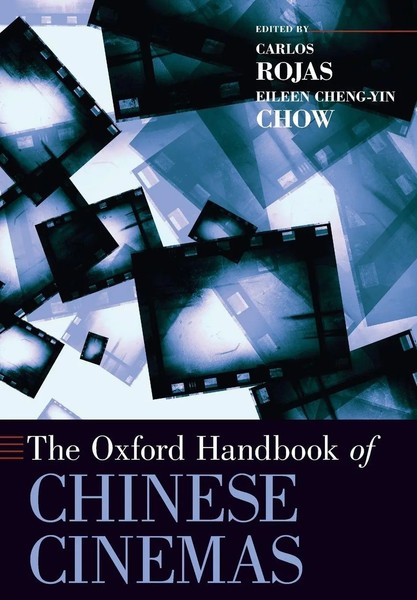 Carlos Rojas (U. A.) | Oxford Handbook Of Chinese Cinemas | Taschenbuch (2019)-image