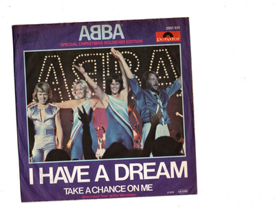 45rpm - ABBA   I Have A Dream / Take a chance on me - Germany - 1979 - Christmas